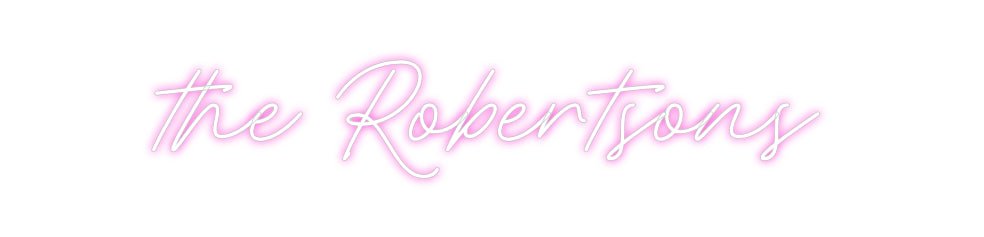 Custom Neon: the Robertsons - Neon Filter