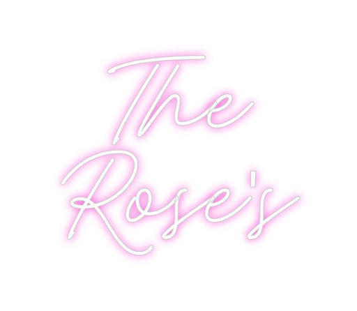 Custom Neon: The Rose's - Neon Filter