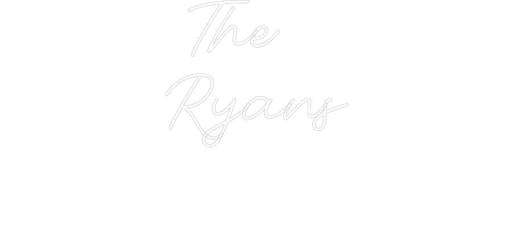 Custom Neon: The Ryans - Neon Filter