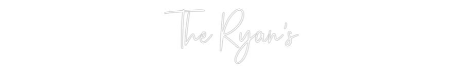 Custom Neon: The Ryan's - Neon Filter