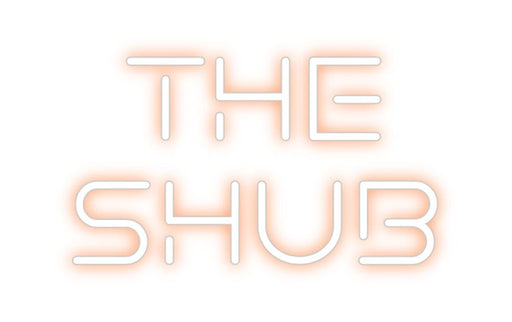 Custom Neon: The Shub - Neon Filter