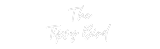 Custom Neon: The Tipsy Bi... - Neon Filter