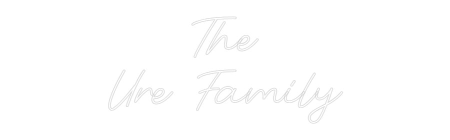 Custom Neon: The Ure Family - Neon Filter