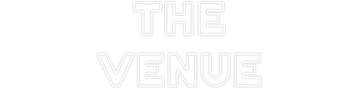 Custom Neon: THE VENUE - Neon Filter