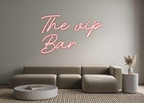 Custom Neon: The vip Bar - Neon Filter