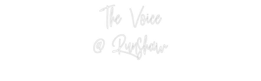 Custom Neon: The Voice @ ... - Neon Filter