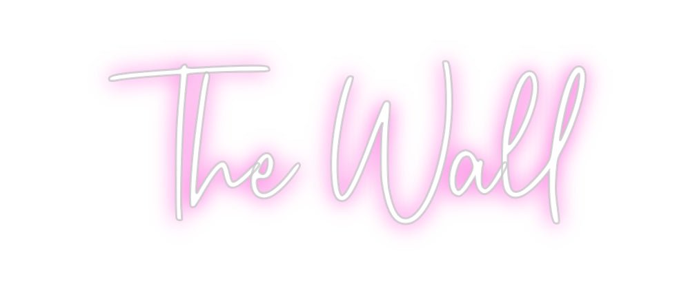 Custom Neon: The Wall - Neon Filter