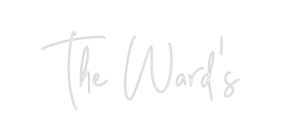 Custom Neon: The Ward's - Neon Filter