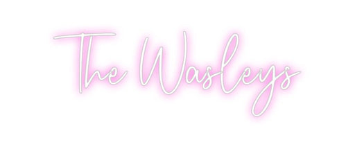 Custom Neon: The Wasleys - Neon Filter