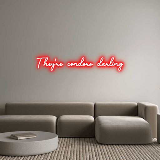 Custom Neon: They're condo... - Neon Filter