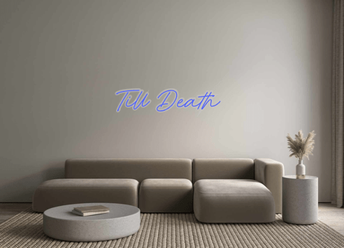 Custom Neon: Till Death - Neon Filter