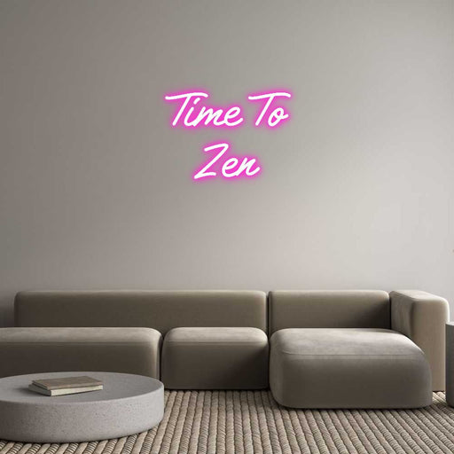 Custom Neon: Time To Zen - Neon Filter