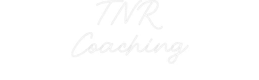 Custom Neon: TNR Coaching - Neon Filter