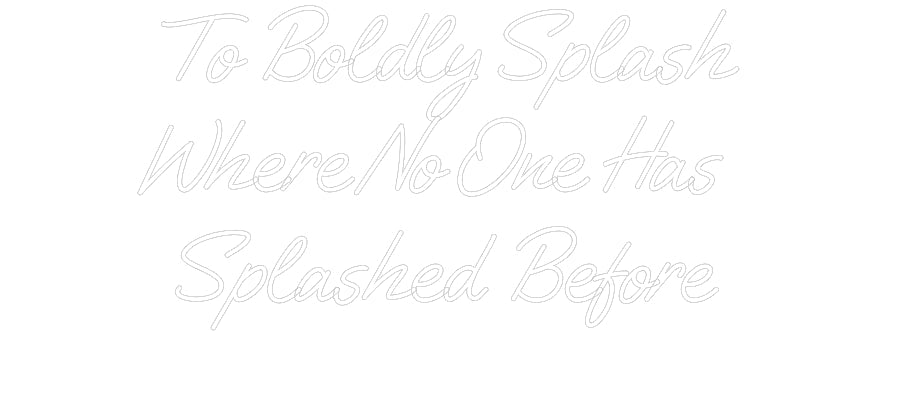 Custom Neon: To Boldly Spl... - Neon Filter