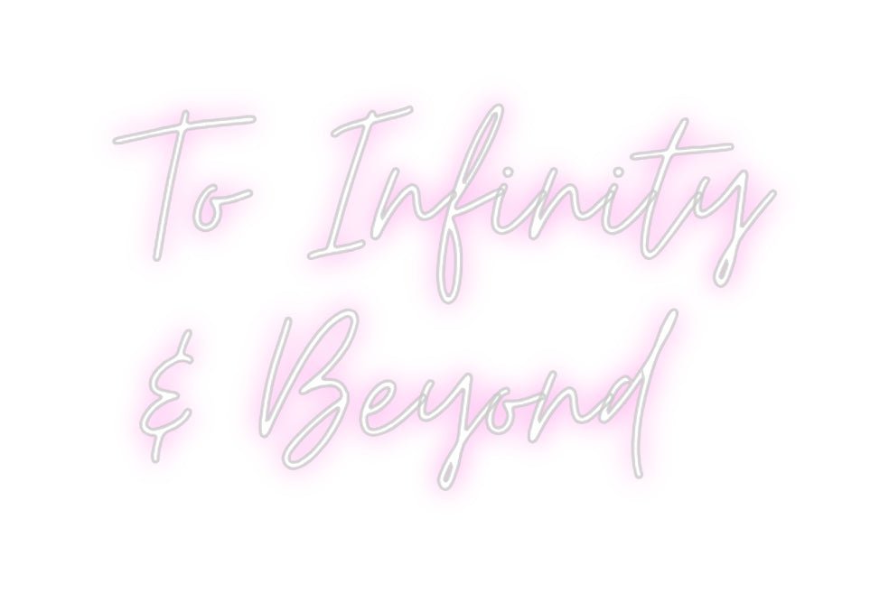 Custom Neon: To Infinity ... - Neon Filter