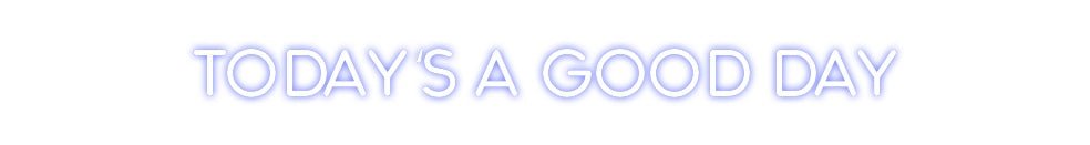 Custom Neon: Today‘s a goo... - Neon Filter