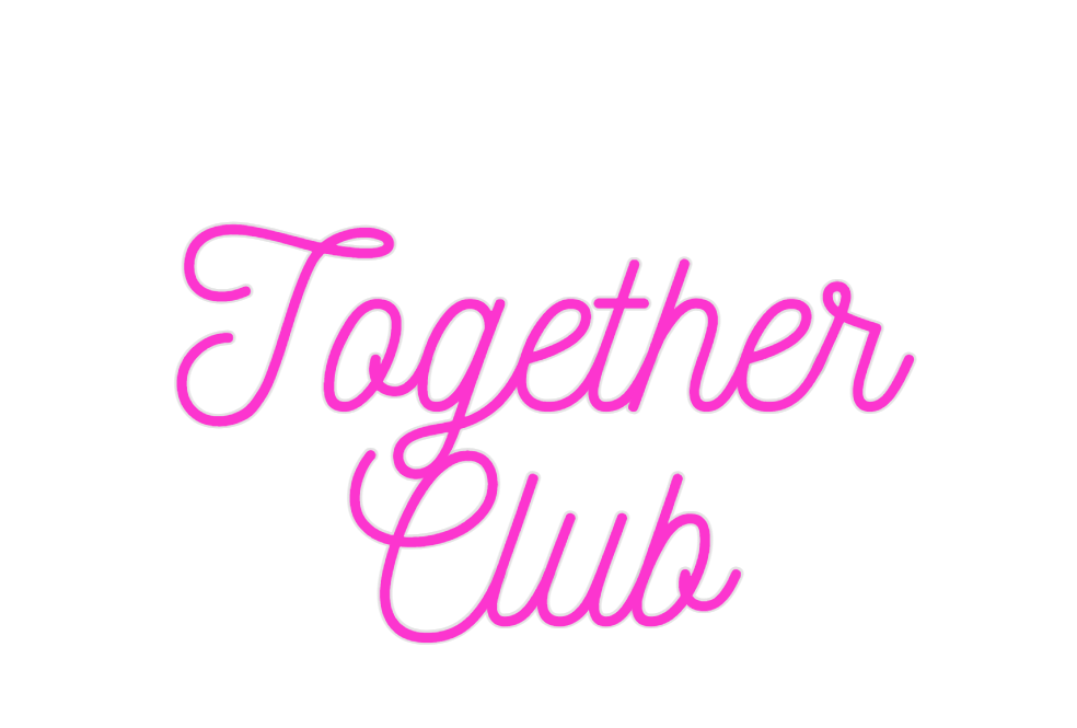 Custom Neon: Together Club - Neon Filter