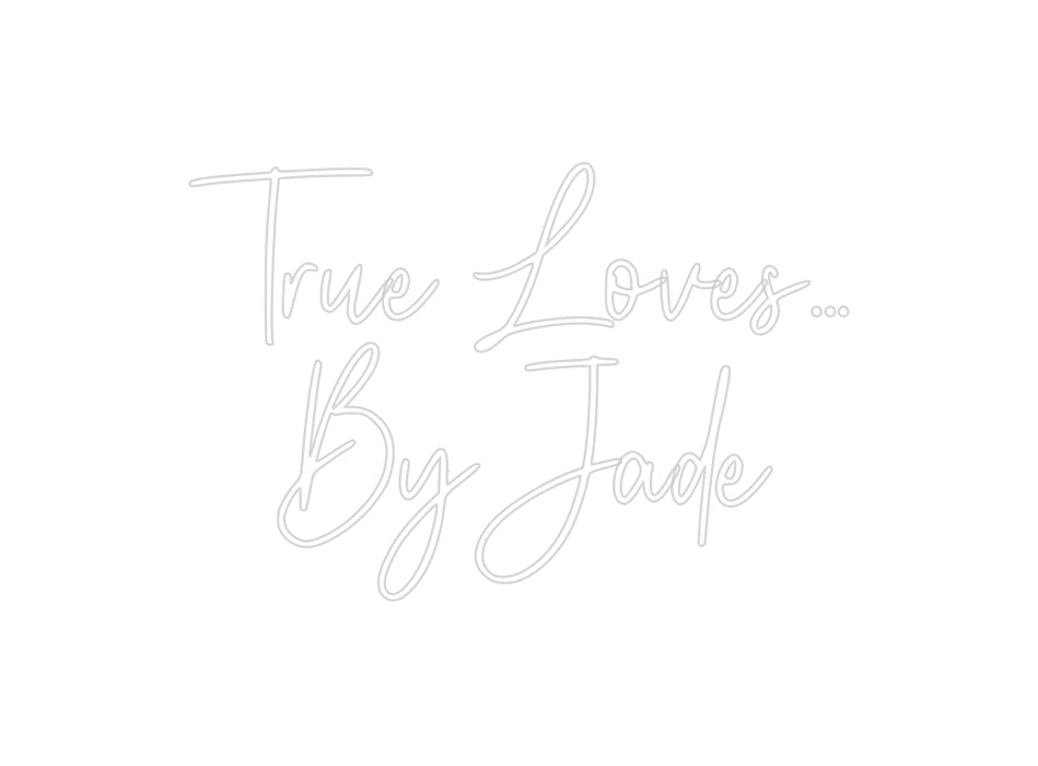 Custom Neon: True Loves… ... - Neon Filter