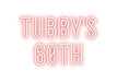 Custom Neon: Tubby's 60th - Neon Filter