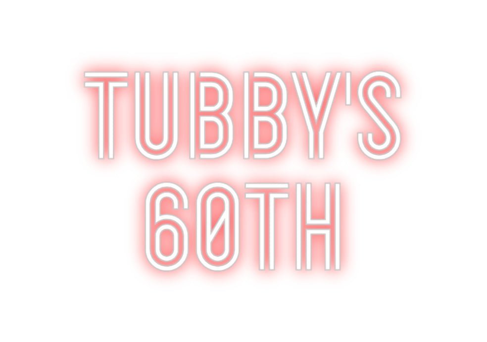 Custom Neon: tubby's 60th - Neon Filter