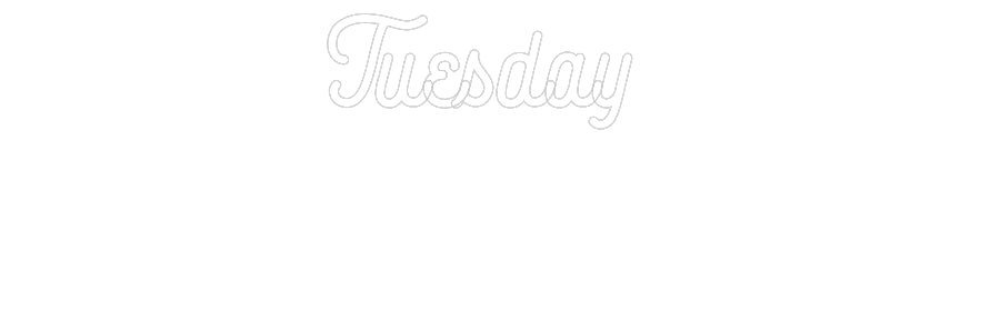 Custom Neon: Tuesday - Neon Filter