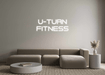 Custom Neon: U - TURN Fitness - Neon Filter