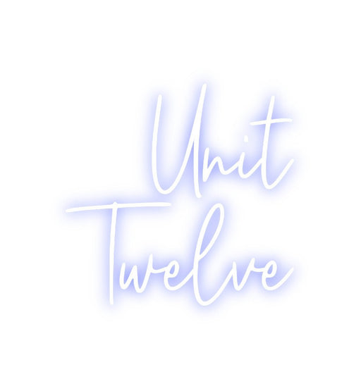 Custom Neon: Unit Twelve - Neon Filter