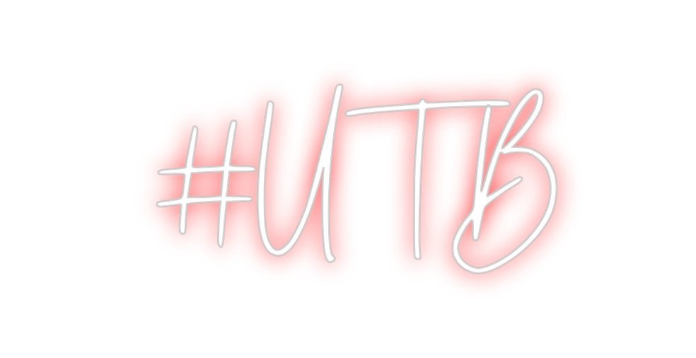 Custom Neon: #UTB - Neon Filter