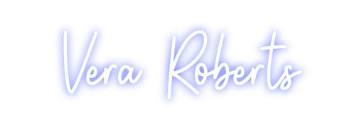 Custom Neon: Vera Roberts - Neon Filter