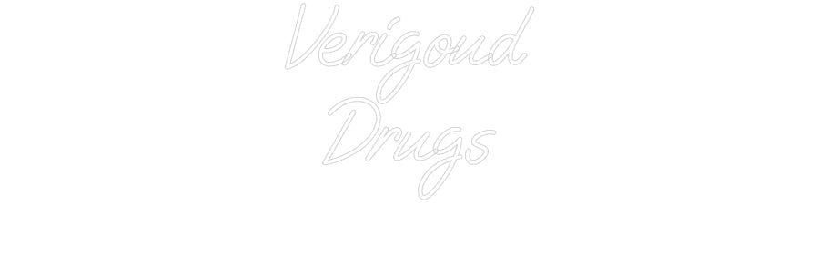 Custom Neon: Verigoud Drugs - Neon Filter