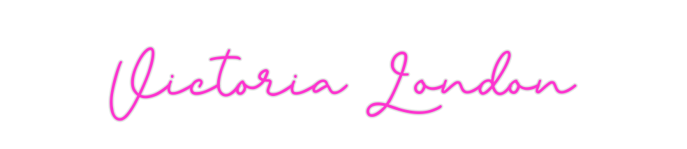 Custom Neon: Victoria London - Neon Filter