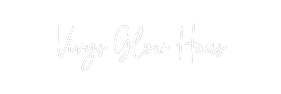 Custom Neon: Vivys Glow Haus - Neon Filter