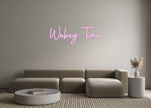 Custom Neon: Wakey Time - Neon Filter