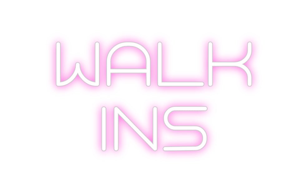 Custom Neon: Walk Ins - Neon Filter