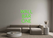 Custom Neon: WALL BAR ONE - Neon Filter