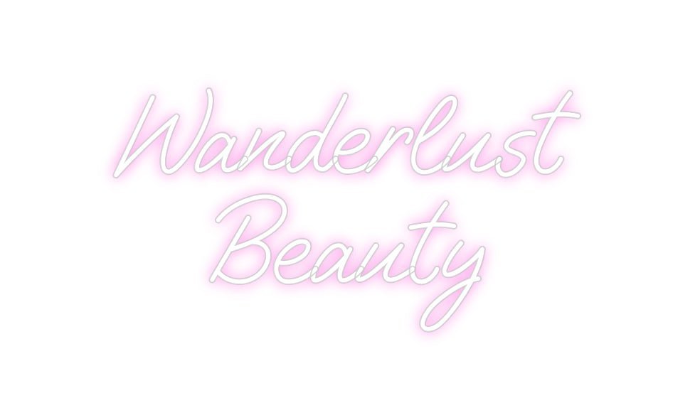 Custom Neon: Wanderlust B... - Neon Filter