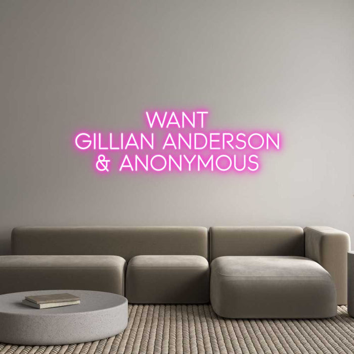 Custom Neon: Want Gillian... - Neon Filter