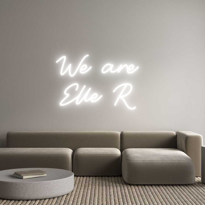 Custom Neon: We are Elle... - Neon Filter