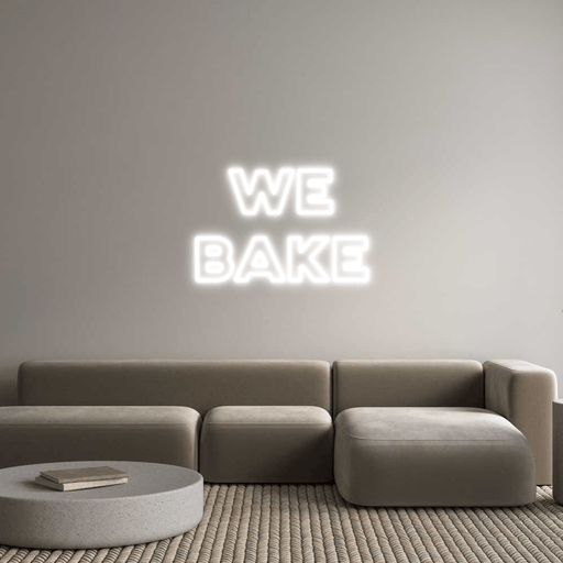 Custom Neon: We Bake - Neon Filter