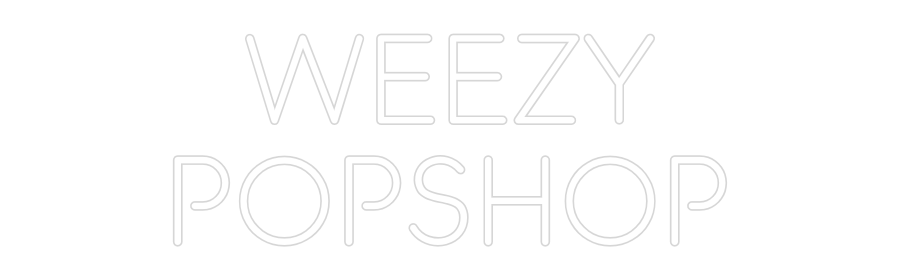 Custom Neon: WEEZY POPSHOP - Neon Filter