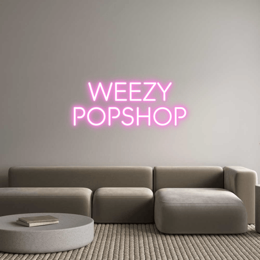 Custom Neon: WEEZY POPSHOP - Neon Filter