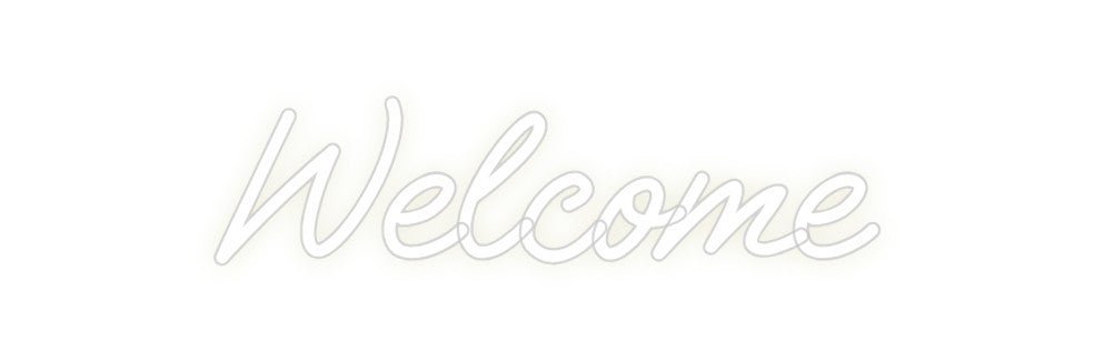 Custom Neon: Welcome - Neon Filter