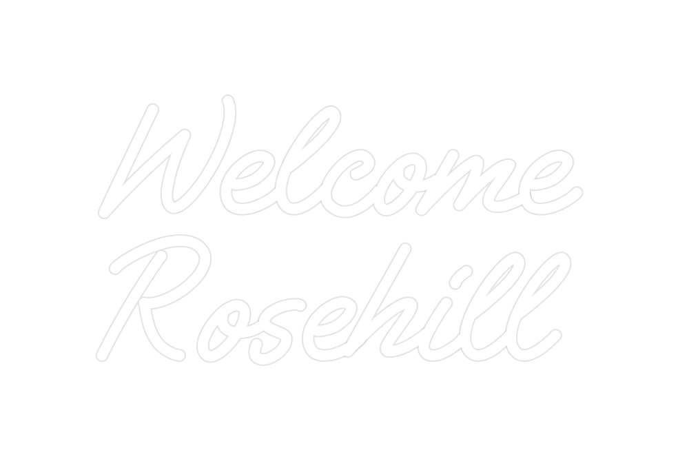 Custom Neon: Welcome Roseh... - Neon Filter