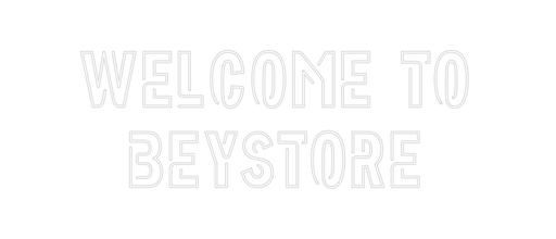 Custom Neon: Welcome To Be... - Neon Filter