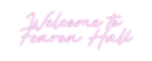 Custom Neon: Welcome to F... - Neon Filter