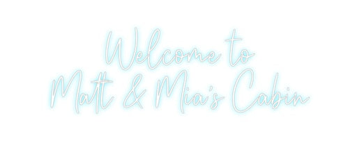 Custom Neon: Welcome to M... - Neon Filter