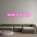 Custom Neon: welcome to th... - Neon Filter