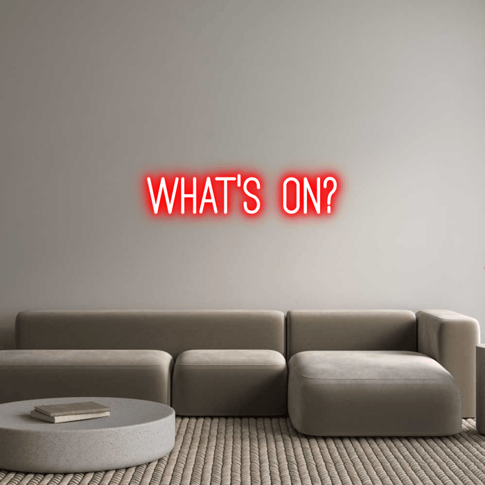 Custom Neon: WHAT'S ON? - Neon Filter