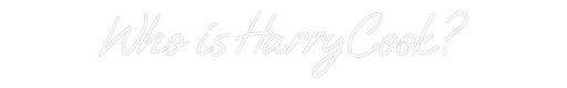 Custom Neon: Who is Harry ... - Neon Filter