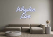 Custom Neon: Whydee Live - Neon Filter